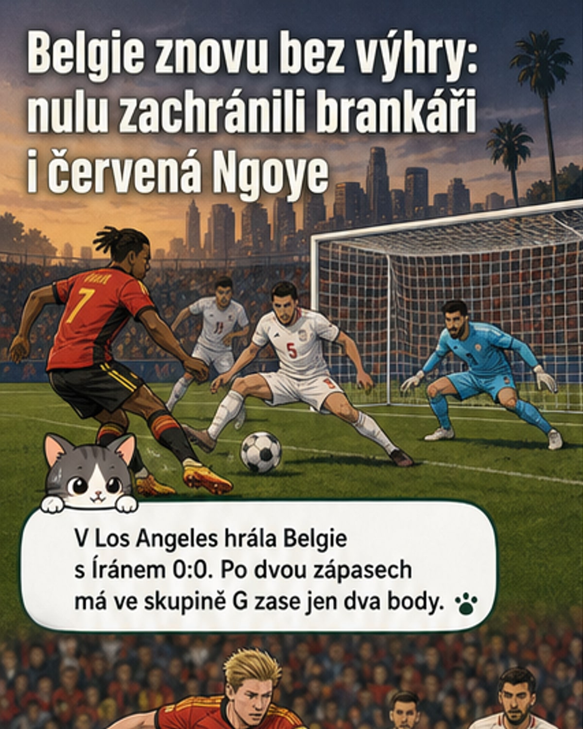 Fotbalový zápas mezi Belgií a Íránem na MS 2026, hráči se přetlačují u rohového kopu, na pozadí stadion v Los Angeles.