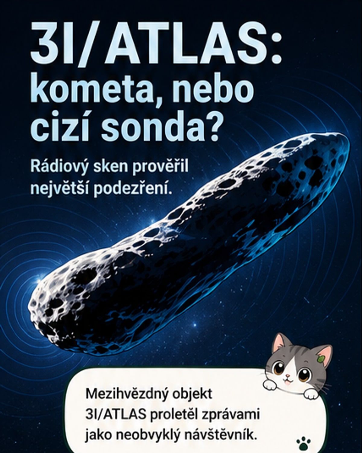 3I/ATLAS je kometa, ne mimozemská loď