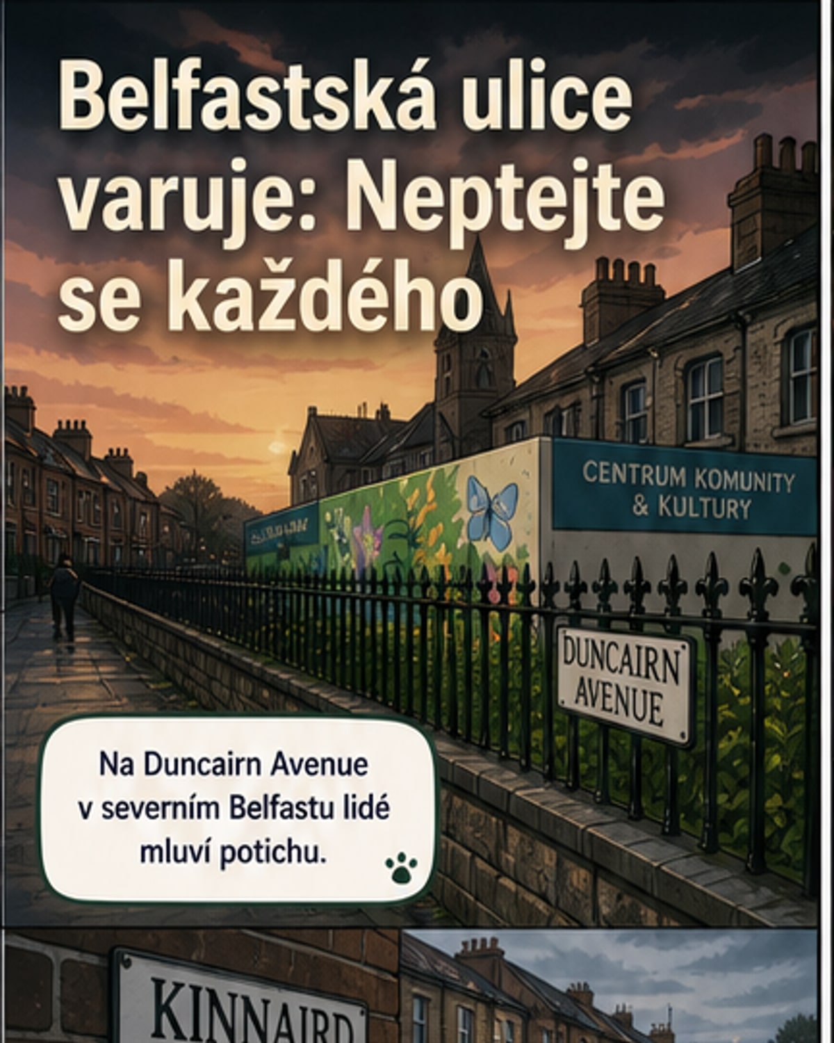 Varují na ulici v Belfastu