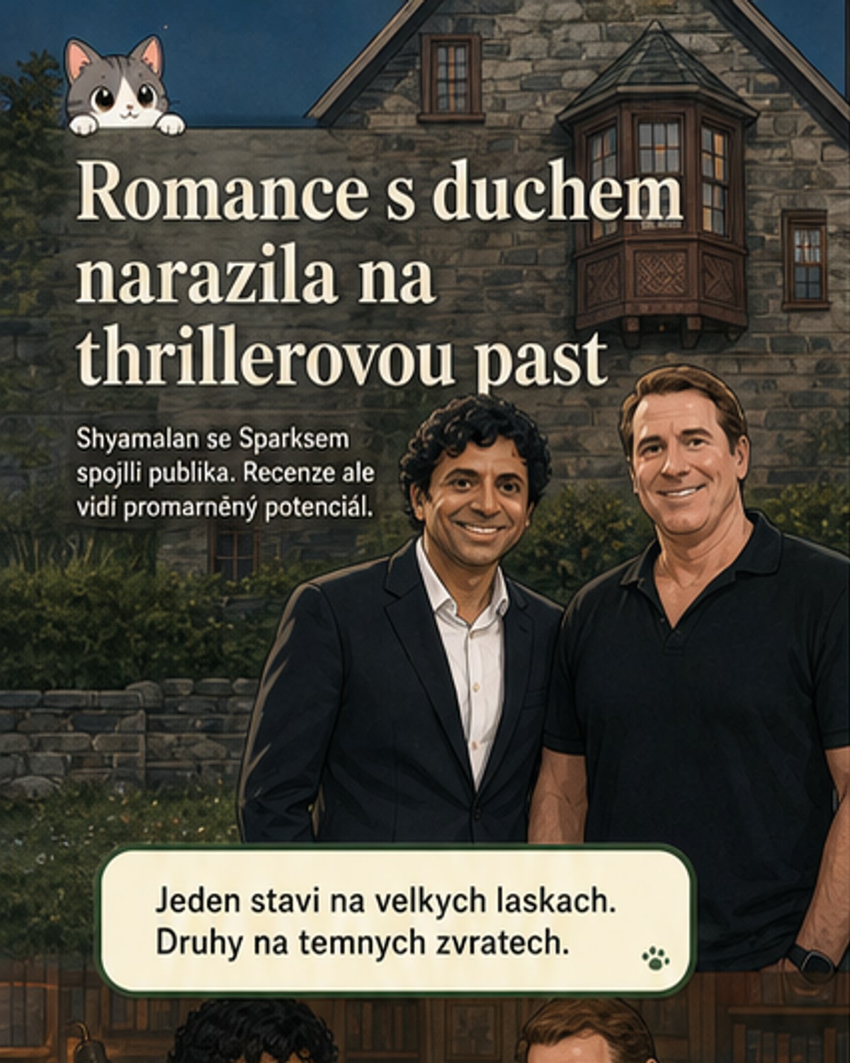 Shyamalan a Sparks: Láska a duch na Cape Cod