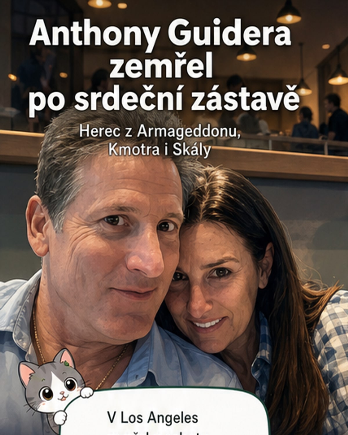 Zemřel herec Anthony Guidera