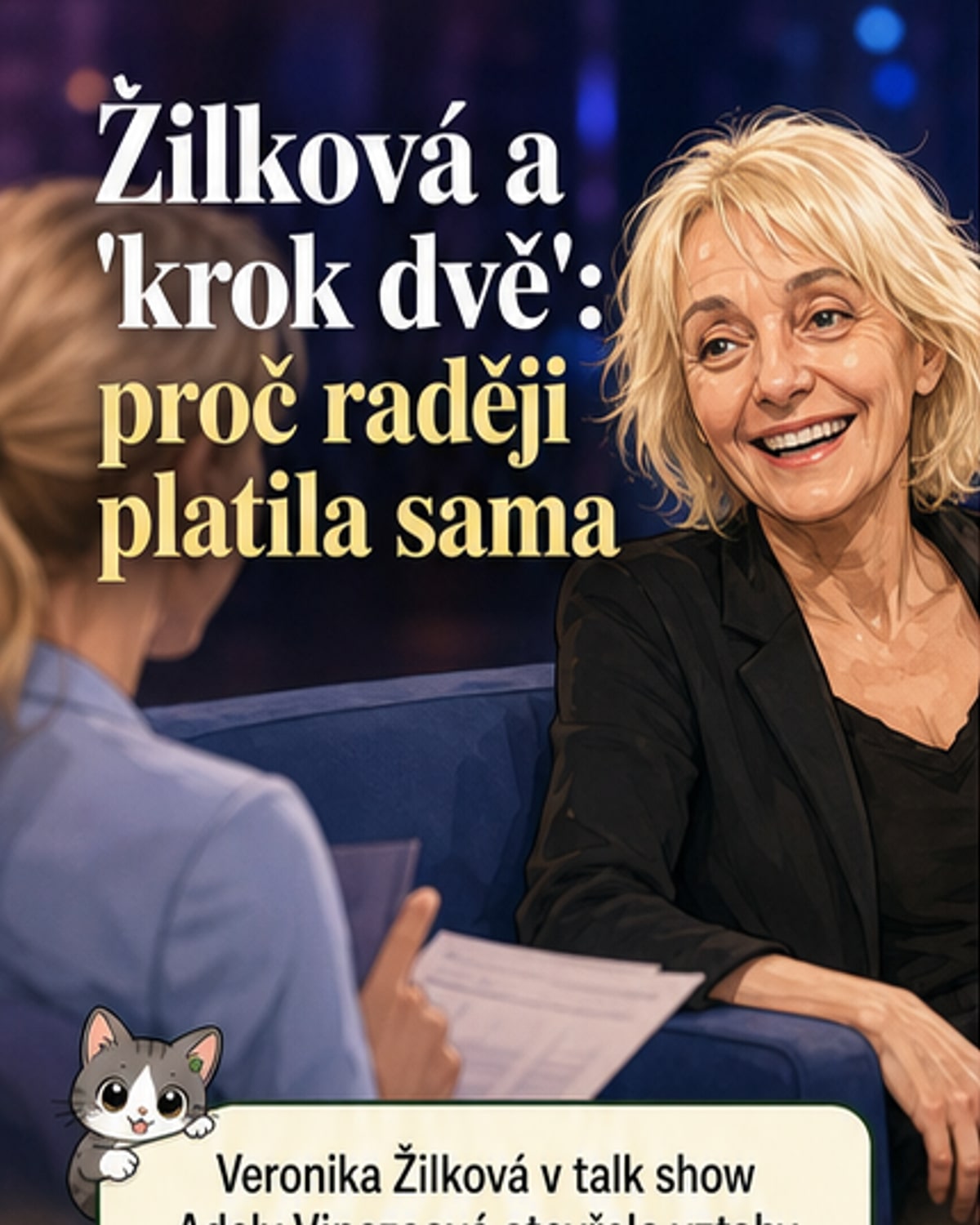 Žilková o vztazích: 'Bála jsem se, že chtějí krok dvě'