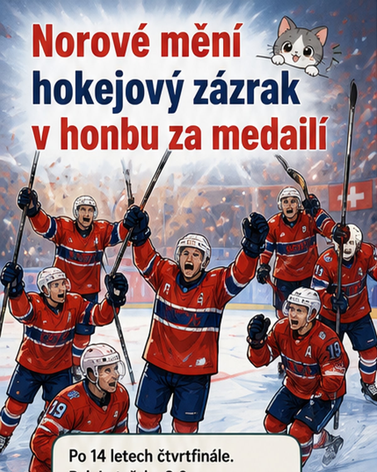 Norský hokejový zázrak na MS
