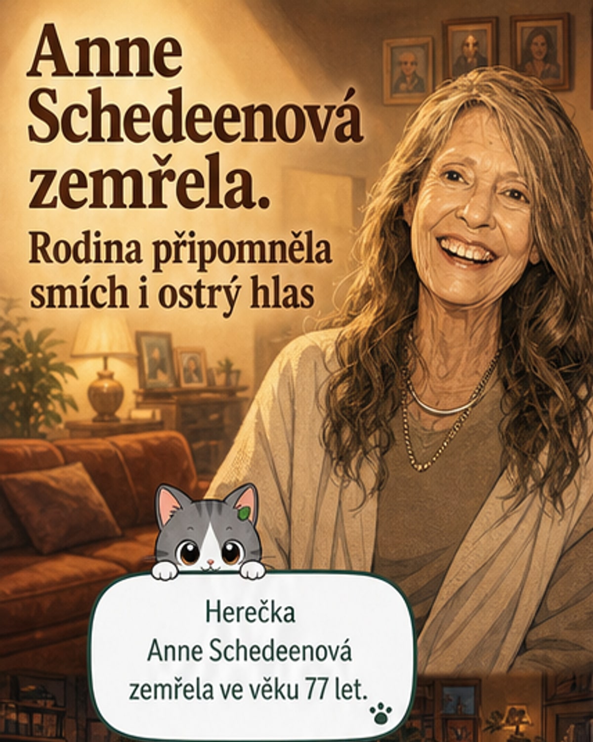 Černobílá fotografie herečky Anne Schedeenové v pozdějším věku, upjatý úsměv, na pozadí stylizovaný obrázek postavy Kate Tannerové z seriálu Alf.