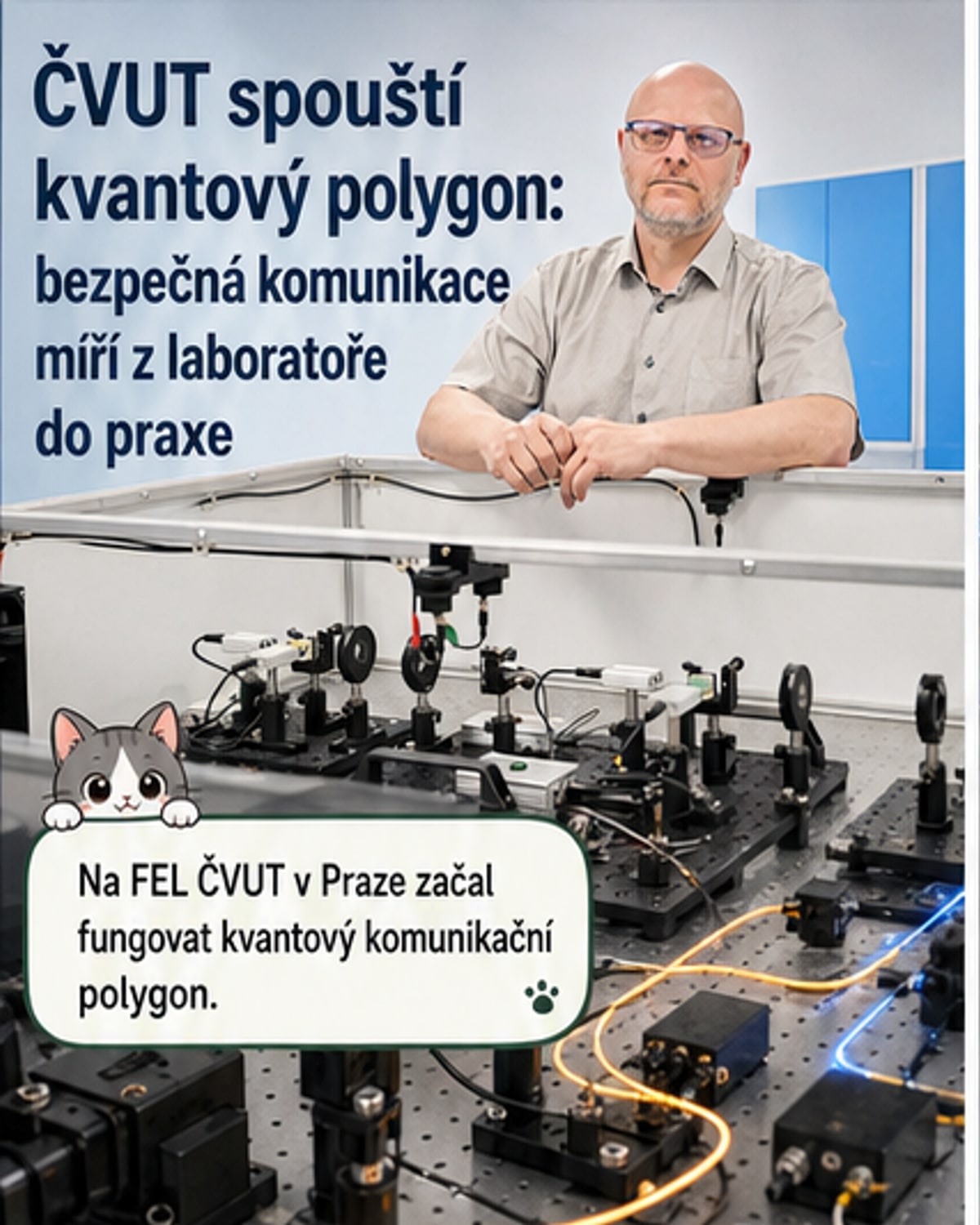 ČVUT spustila kvantovou laboratoř pro bezpečnou komunikaci