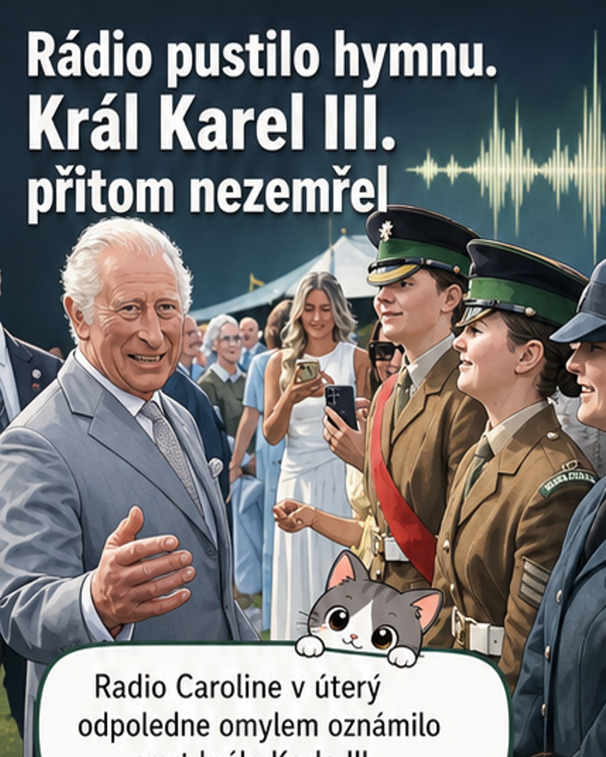 Rozhlasová stanice omylem oznámila smrt krále