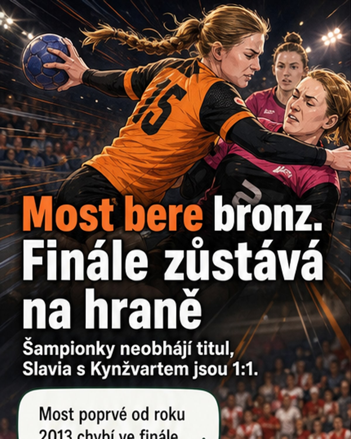Most vyhrál bronzovou sérii