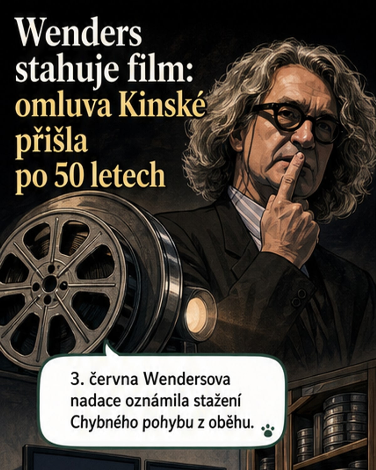Wenders stahuje film s nahou scénou 13leté Kinské