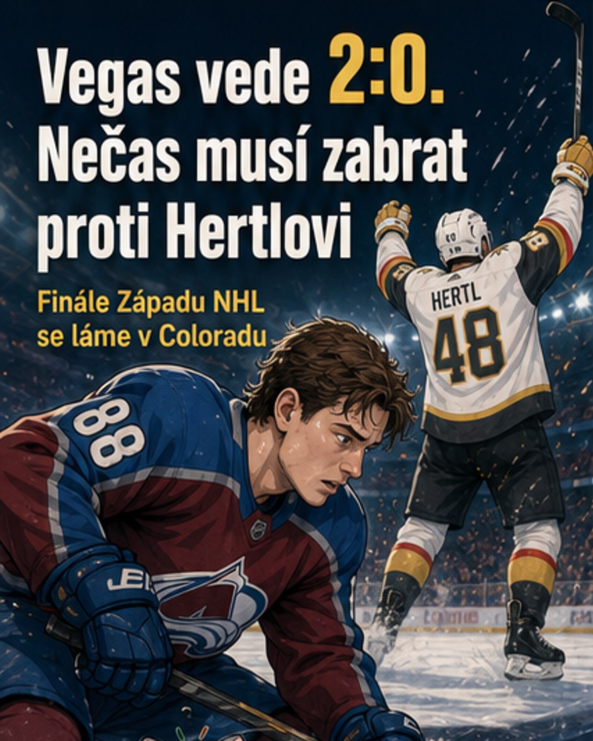 Vegas vede 2:0, Colorado musí reagovat