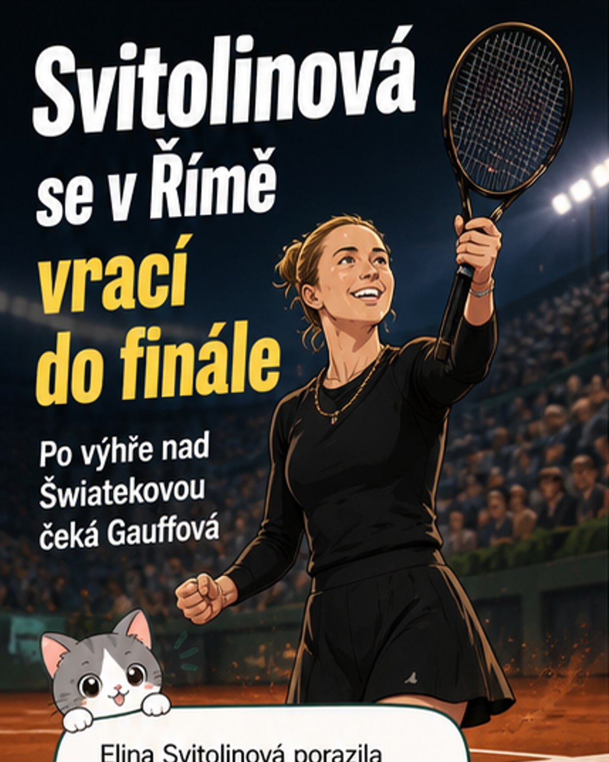 Svitolinová po osmi letech znovu ve finále