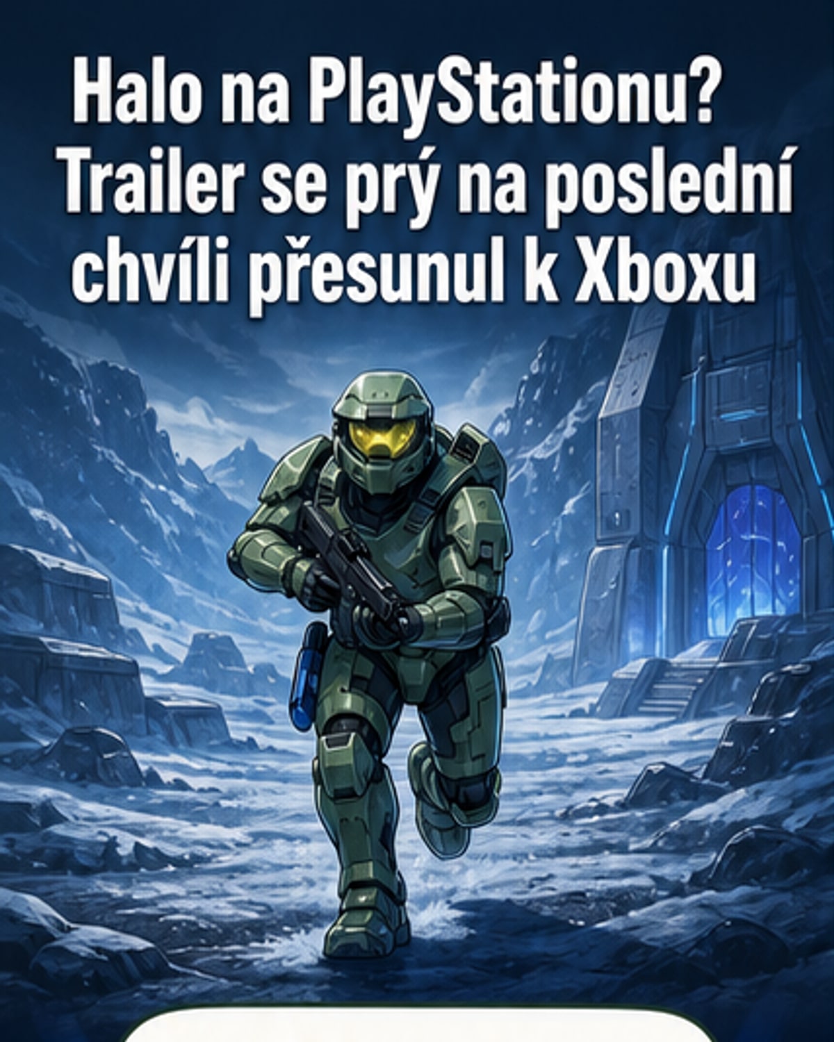 Halo ukázka měla být na State of Play