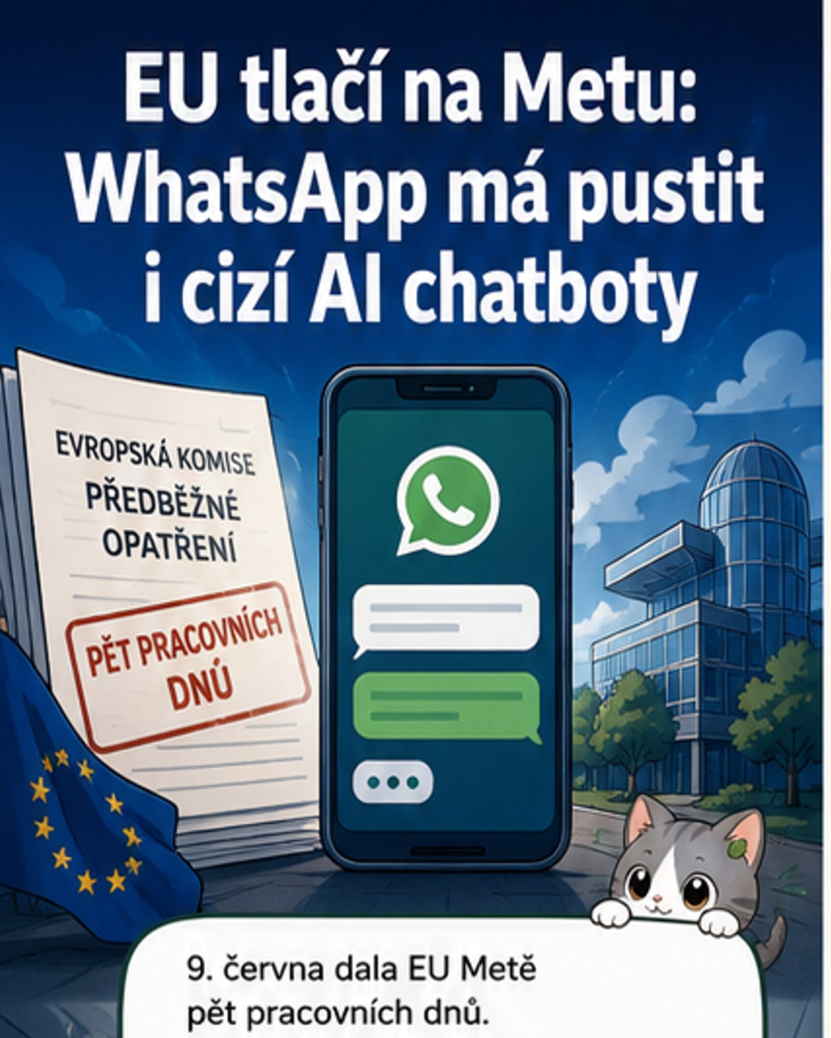 EU vyžaduje volný přístup k WhatsAppu pro AI konkurenci