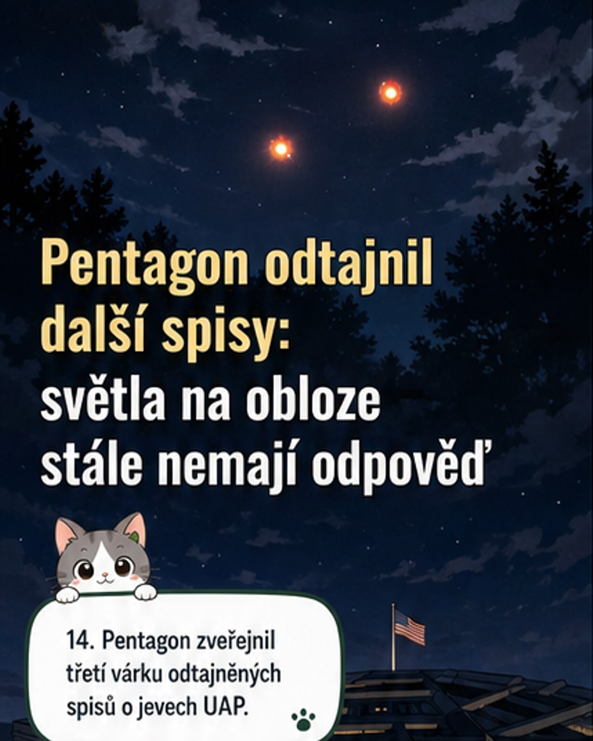 Ilustrace oblohy s dvěma světelnými koulemi, na pozadí logo Pentagonu a značka FBI