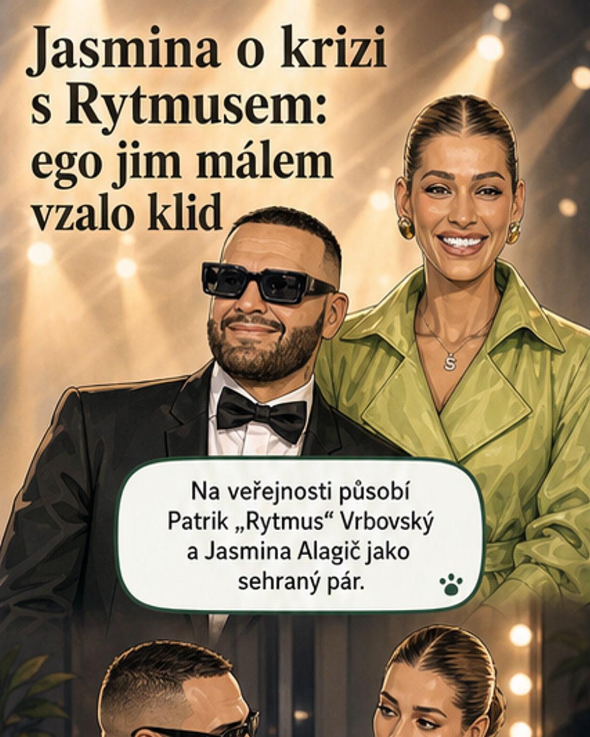 Jasmina mluvila o krizi s Rytmusem