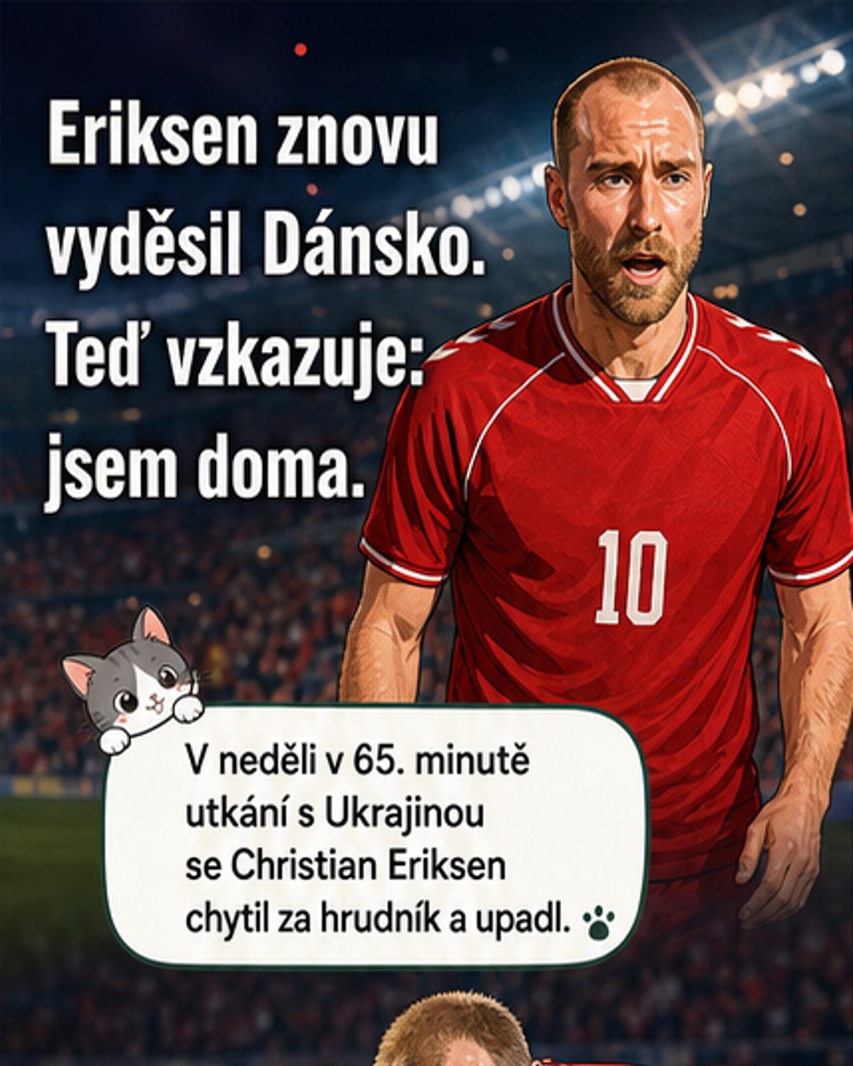 Eriksenův defibrilátor zasáhl