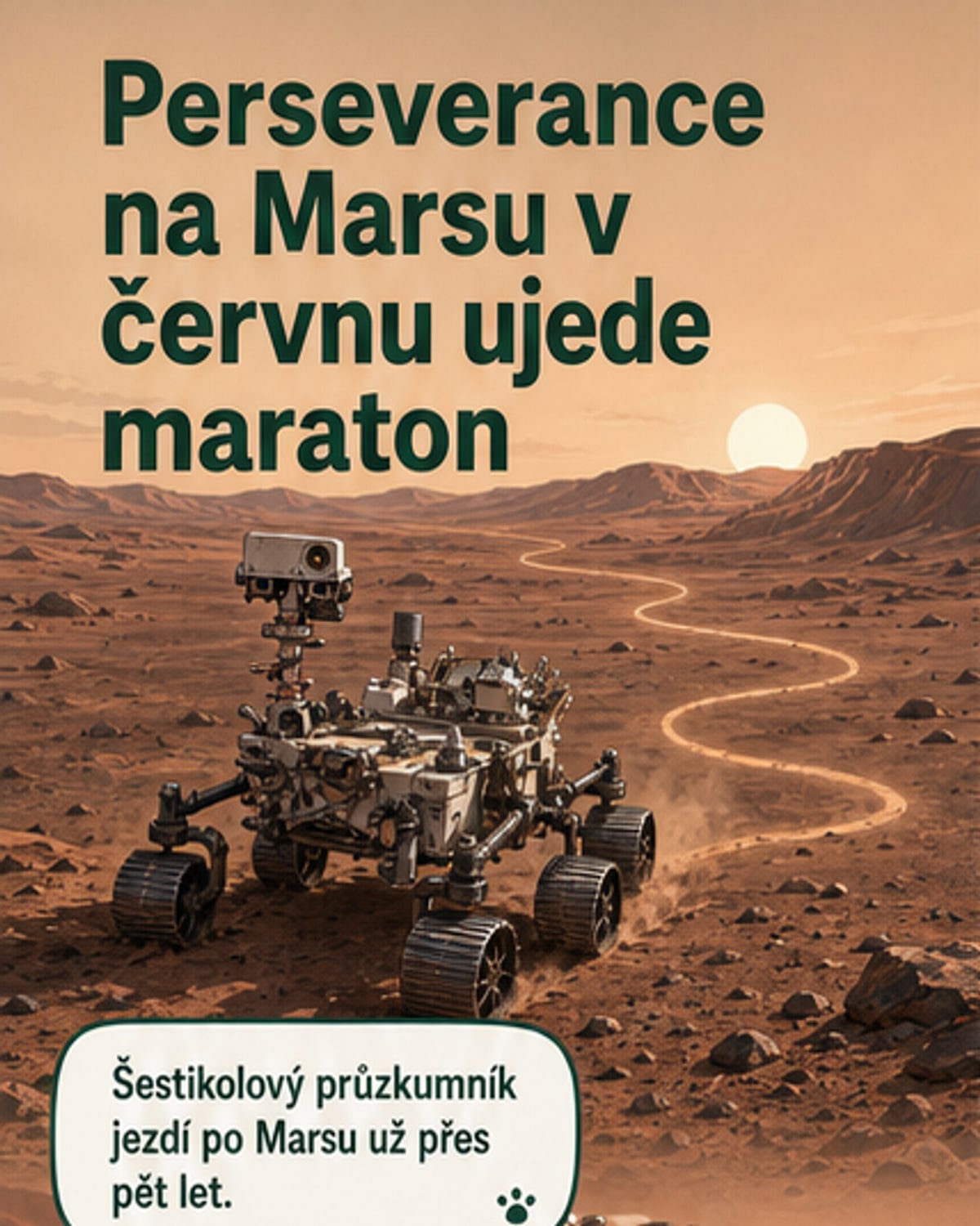 Perseverance dokončí maraton na Marsu