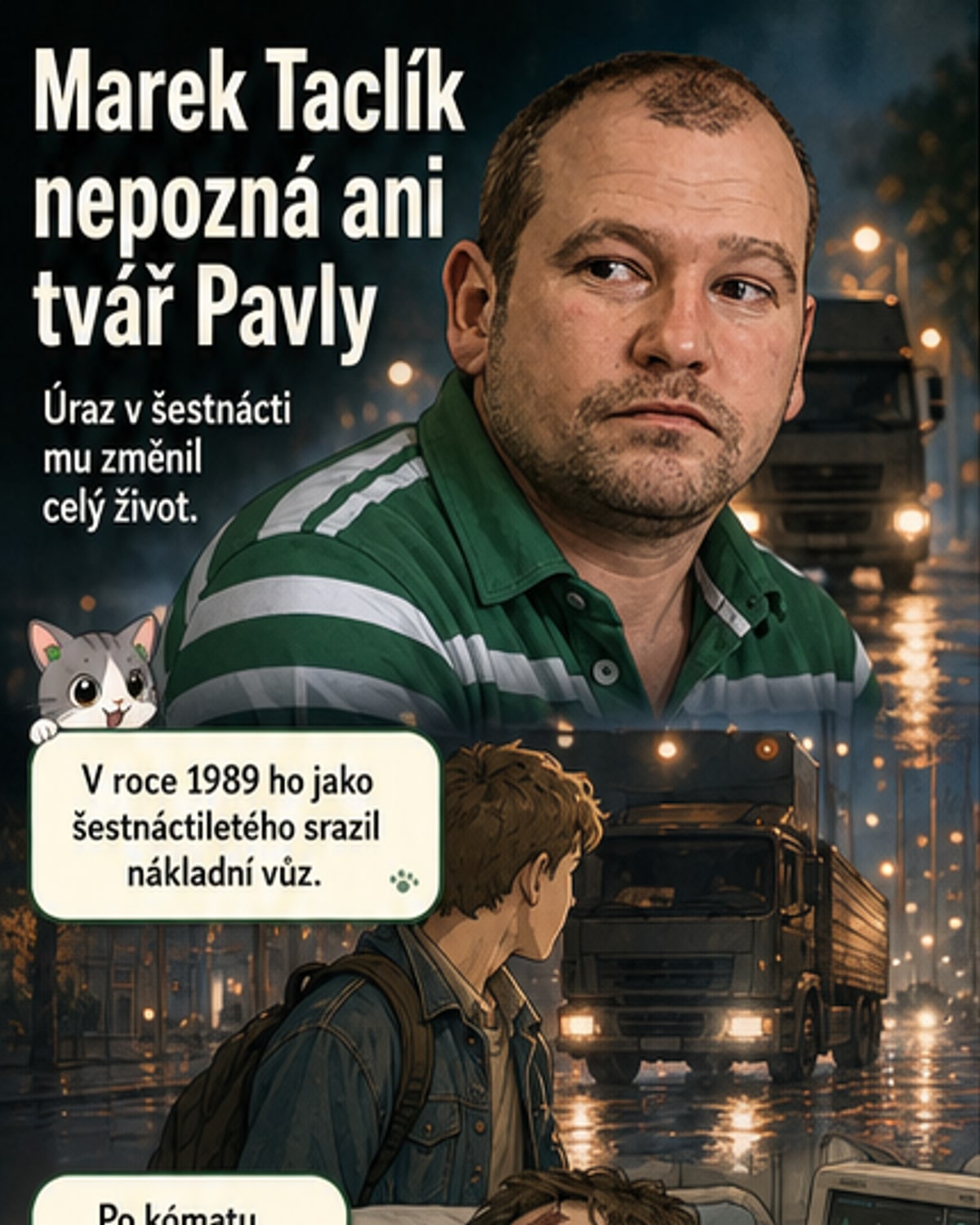 Herec po nehodě nevidí tváře – i svou dceru pozná jen podle hlasu