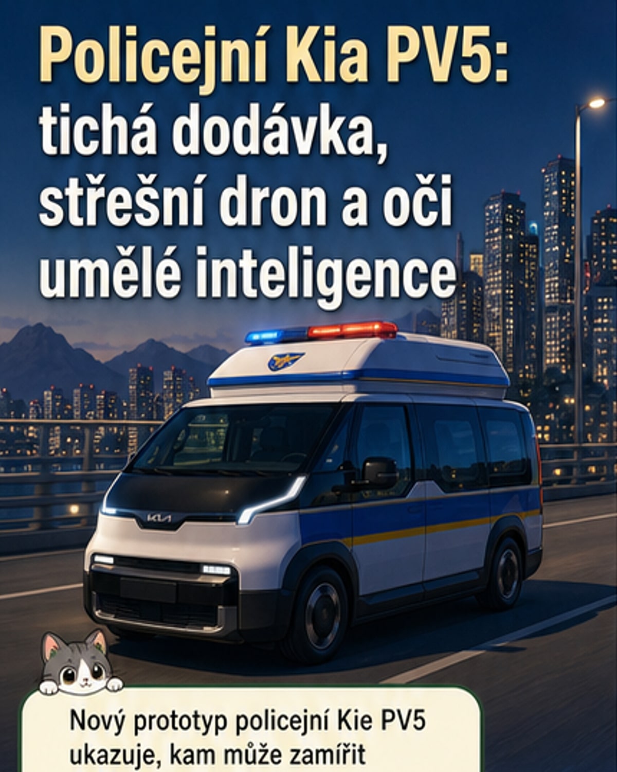 Policejní Kia s dronem na střeše