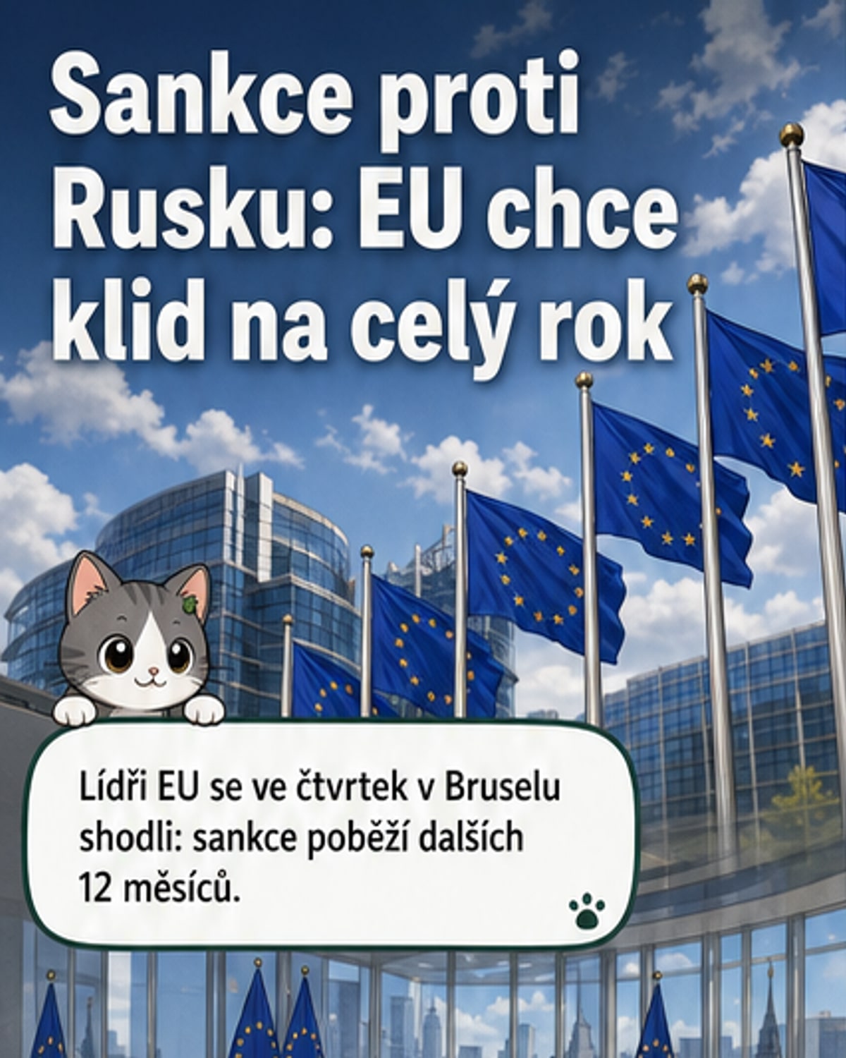 Ilustrace evropských vládních lídrů na schůzce v Bruselu, s mapou Ruska a sankčními ikonami – peníze, doprava, zbrojení – přeškrtnutými červenou šipkou.