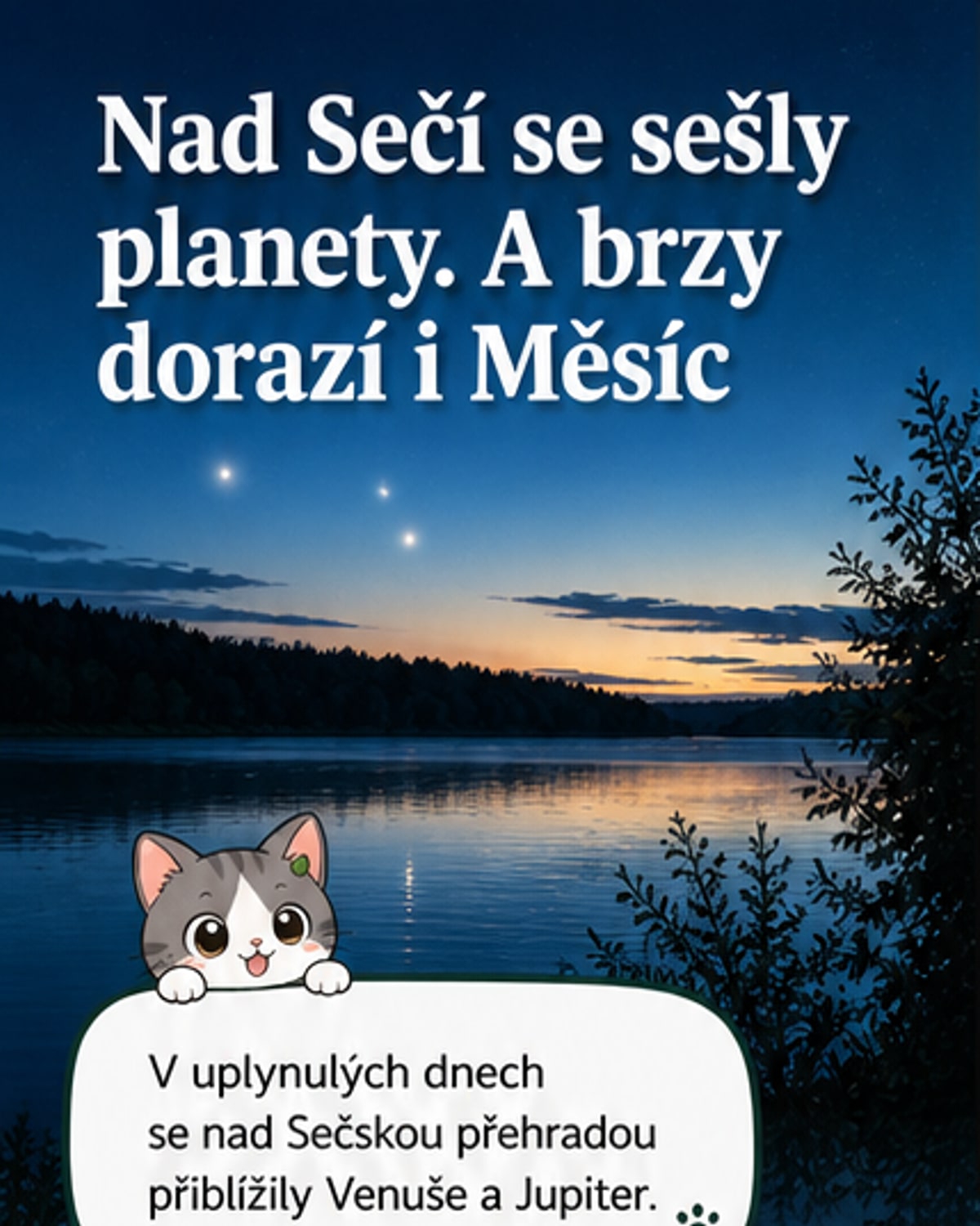 Večerní obloha nad Sečskou přehradou s jasnou Venuší a Jupiterem blízko sebe, v pozadí hory a vodní hladina odrážející světlo západu slunce.