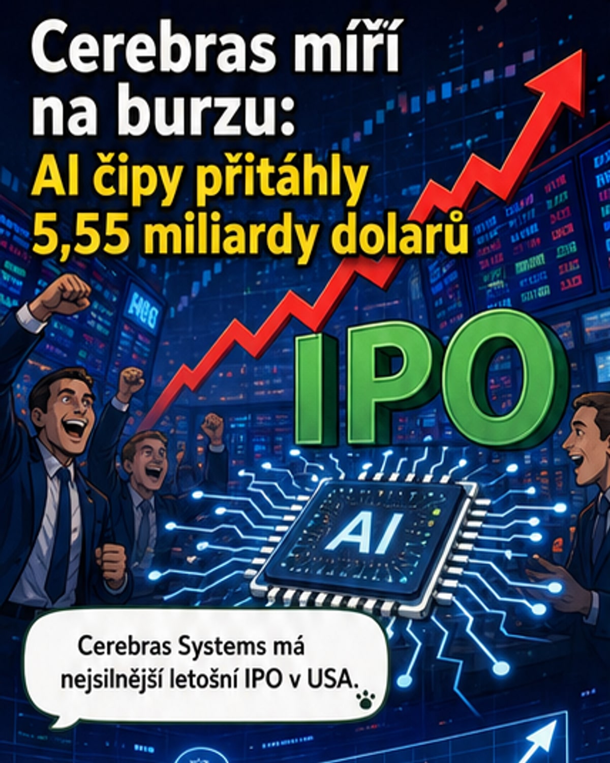 Největší burzovní debut roku: Cerebras získal 5,55 mld. $