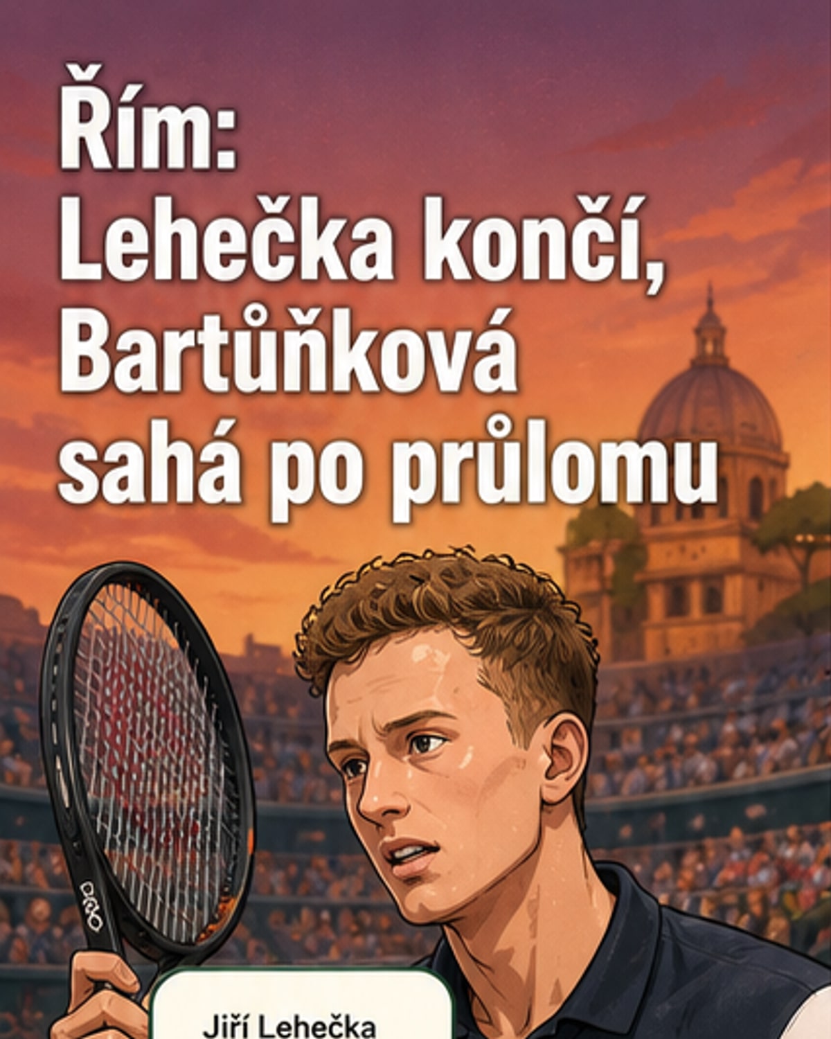 Tři Češi bojují o osmifinále v Římě