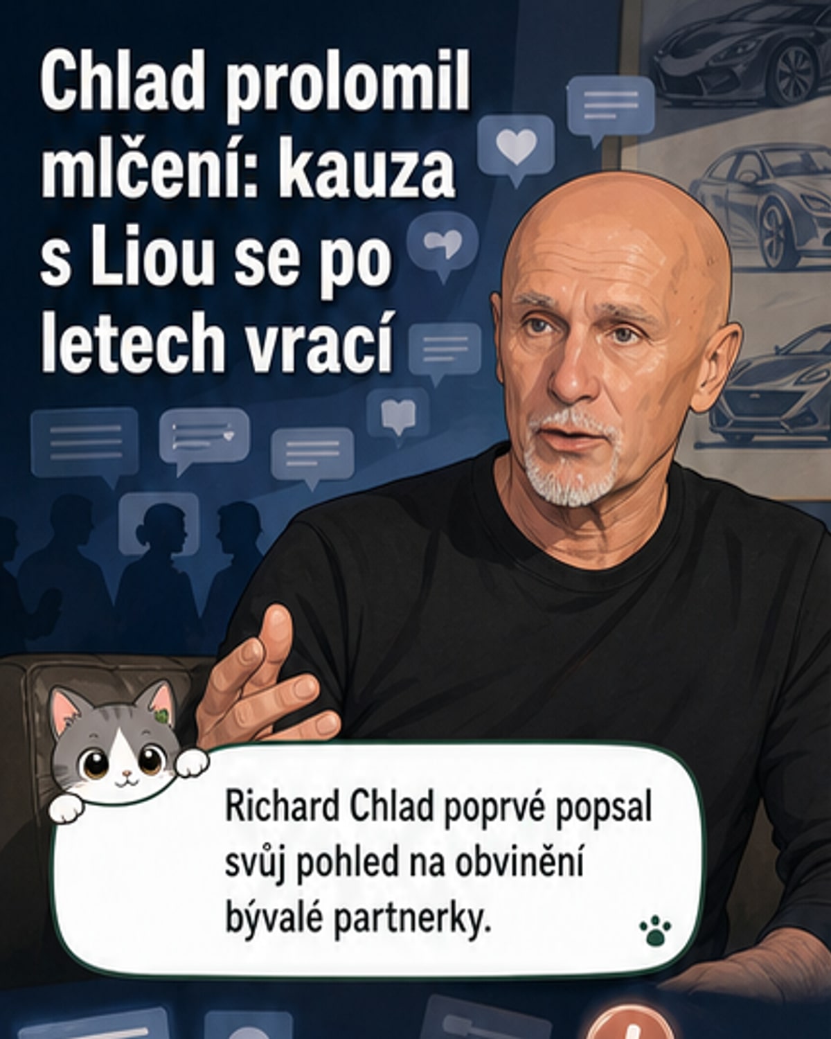 Richard Chlad poprvé promluvil o incidentu