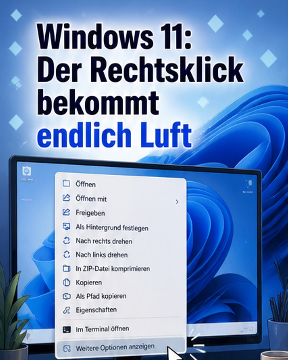 Windows 11: Rechtsklick-Menü wird anpassbar