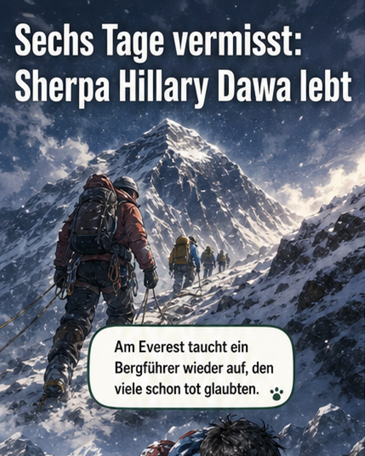 Am Everest vermisst – und doch zurück