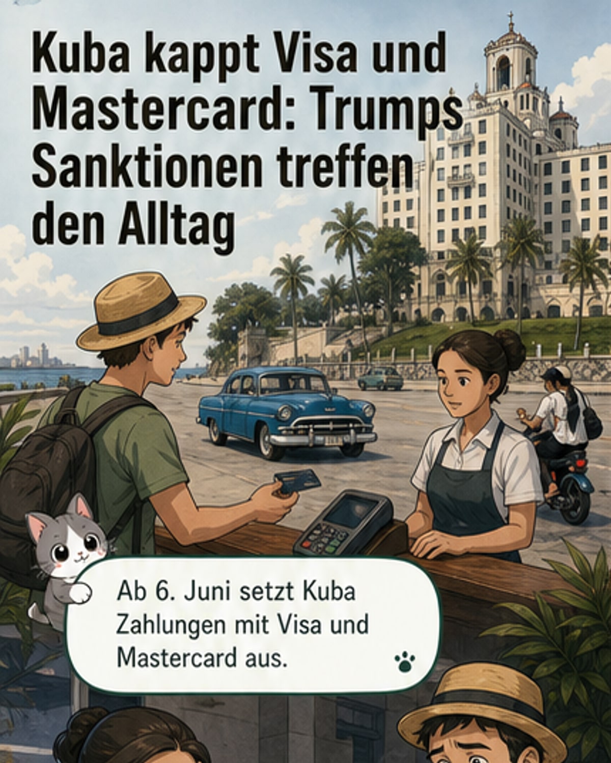 Zahlungen mit Visa & Mastercard auf Kuba gestoppt