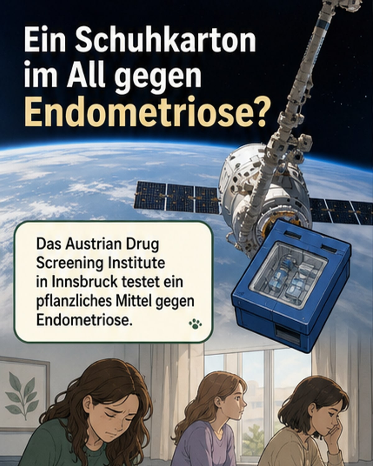 Pflanzliches Mittel gegen Endometriose im All getestet