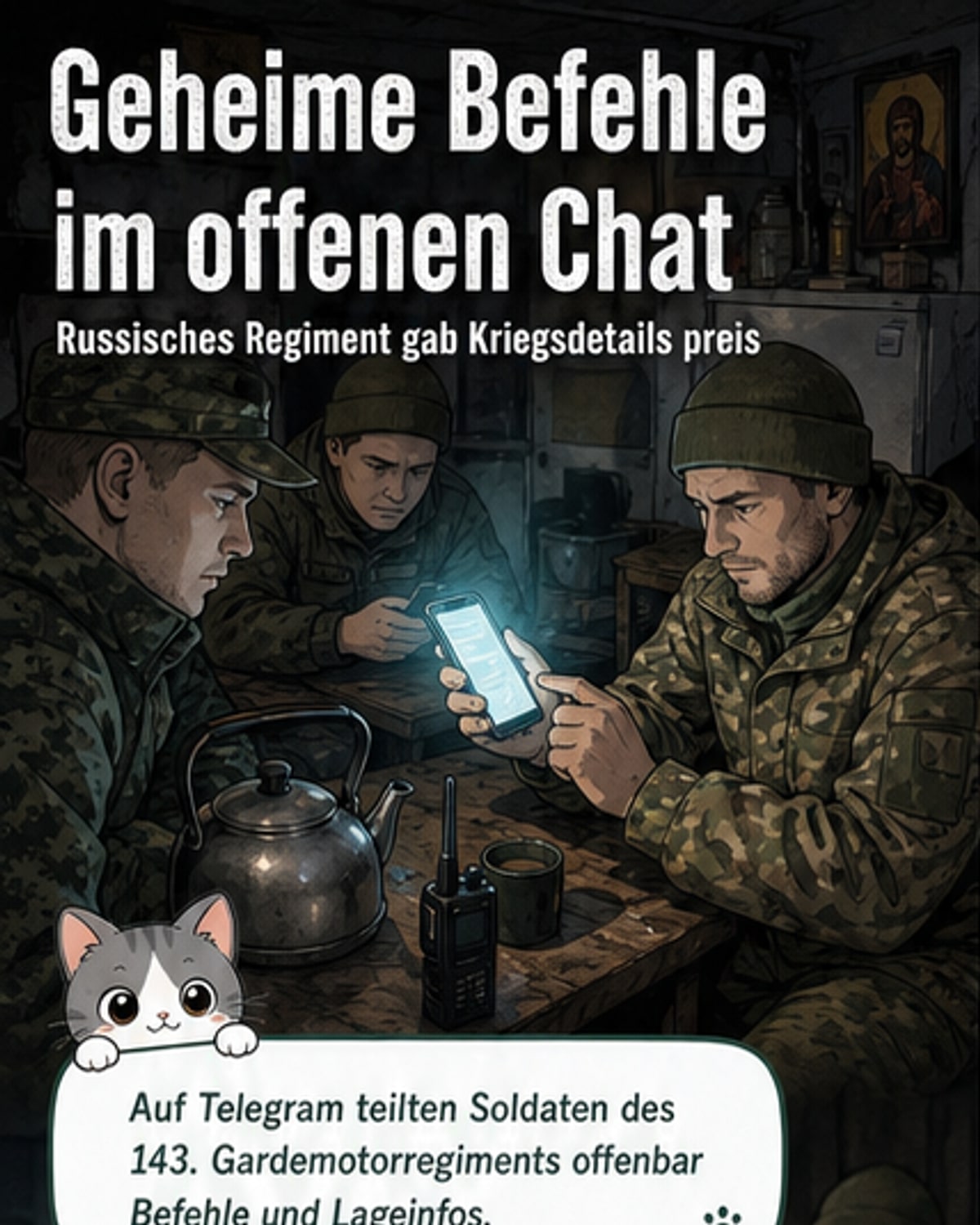 Russische Soldaten plauderten Geheimnisse aus