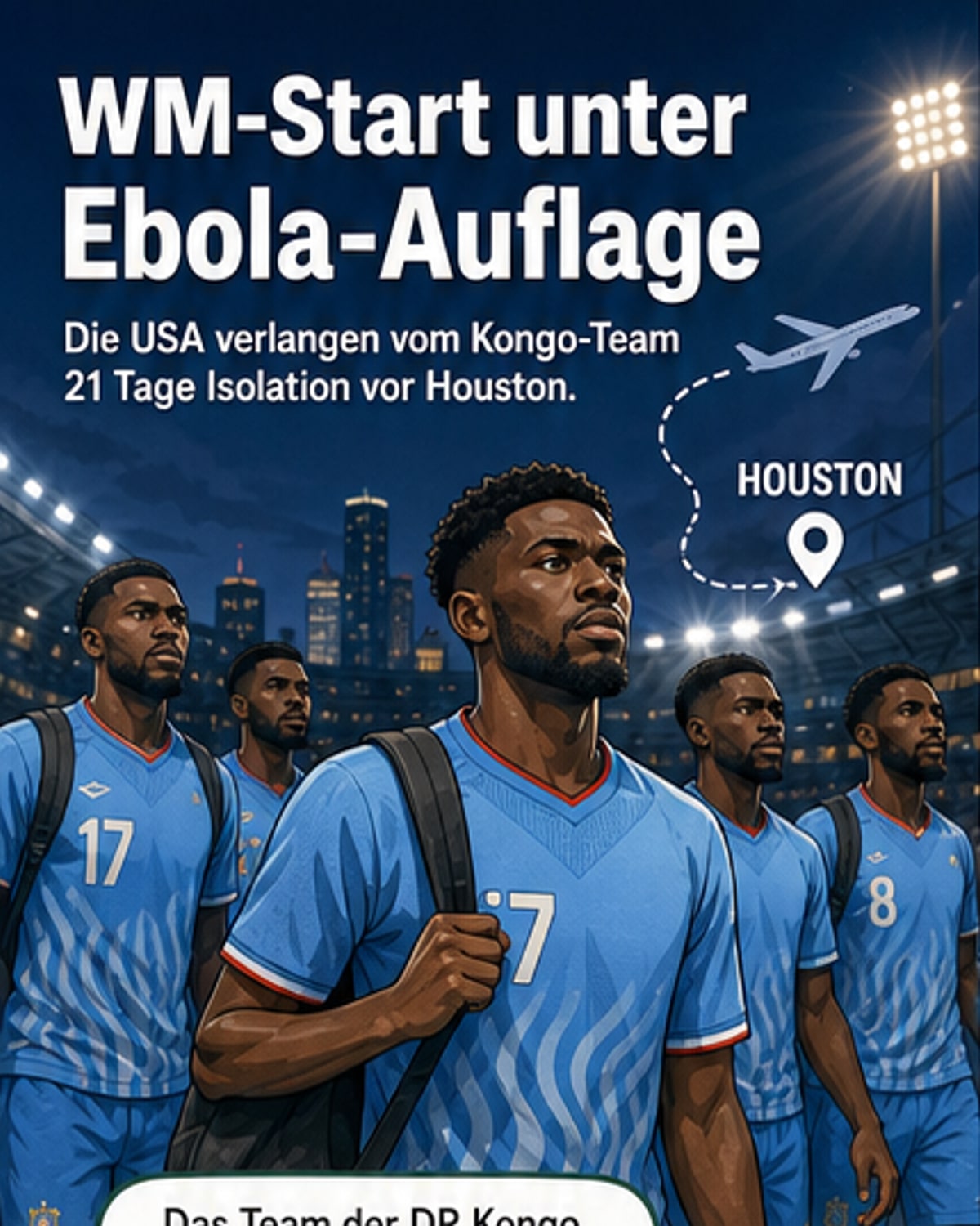 Kongo-Team vor WM in Ebola-Quarantäne
