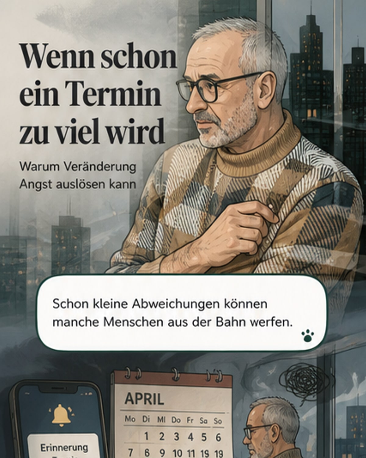 Warum Veränderung so viel Angst macht