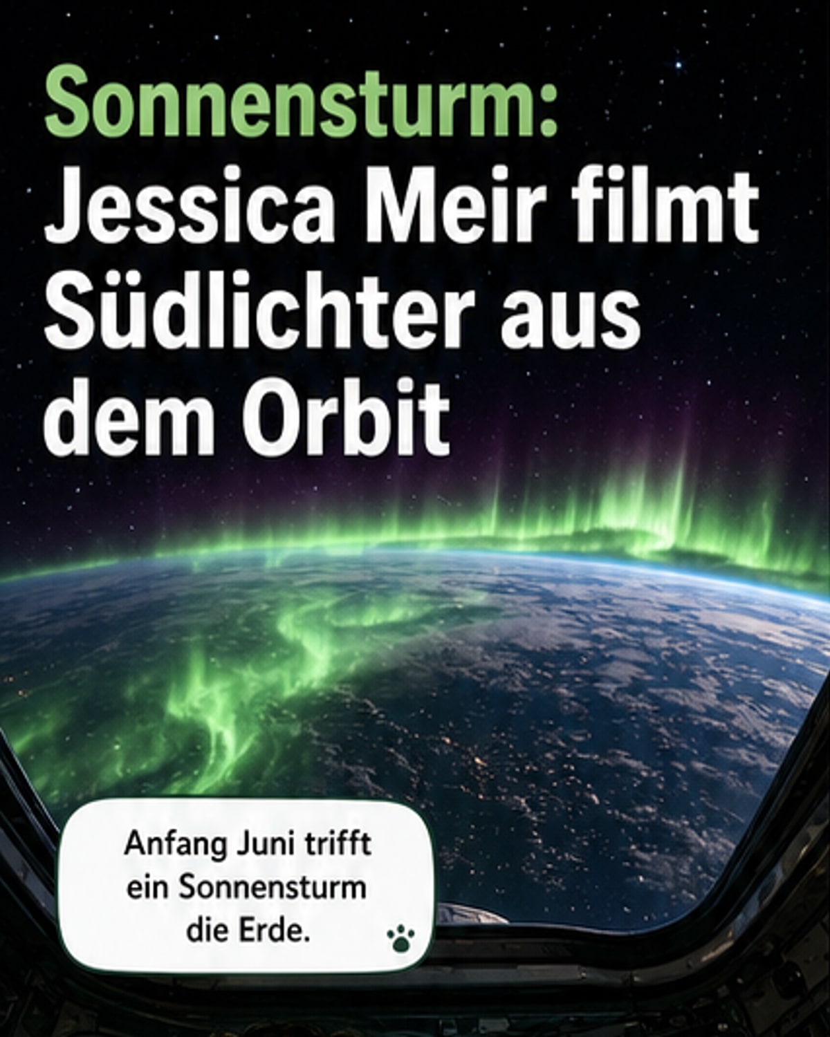 Zeitraffer-Aufnahme der Aurora Australis aus dem All: grünlich schimmernde Lichtbögen über der dunklen Erdkrümmung, aufgenommen von der ISS.