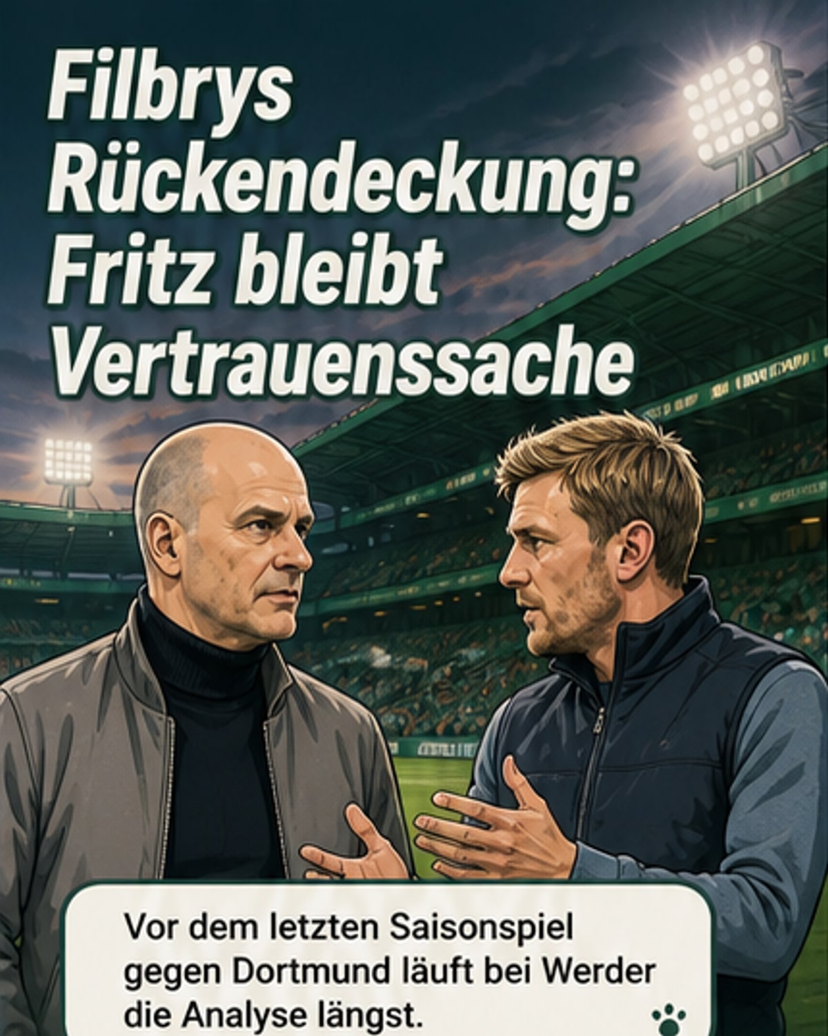 Werder bestätigt Fritz – Weiser vor Entscheidung