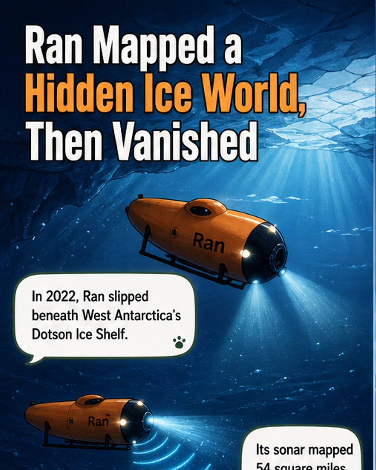 Lost Sub Reveals Hidden Ice Shapes