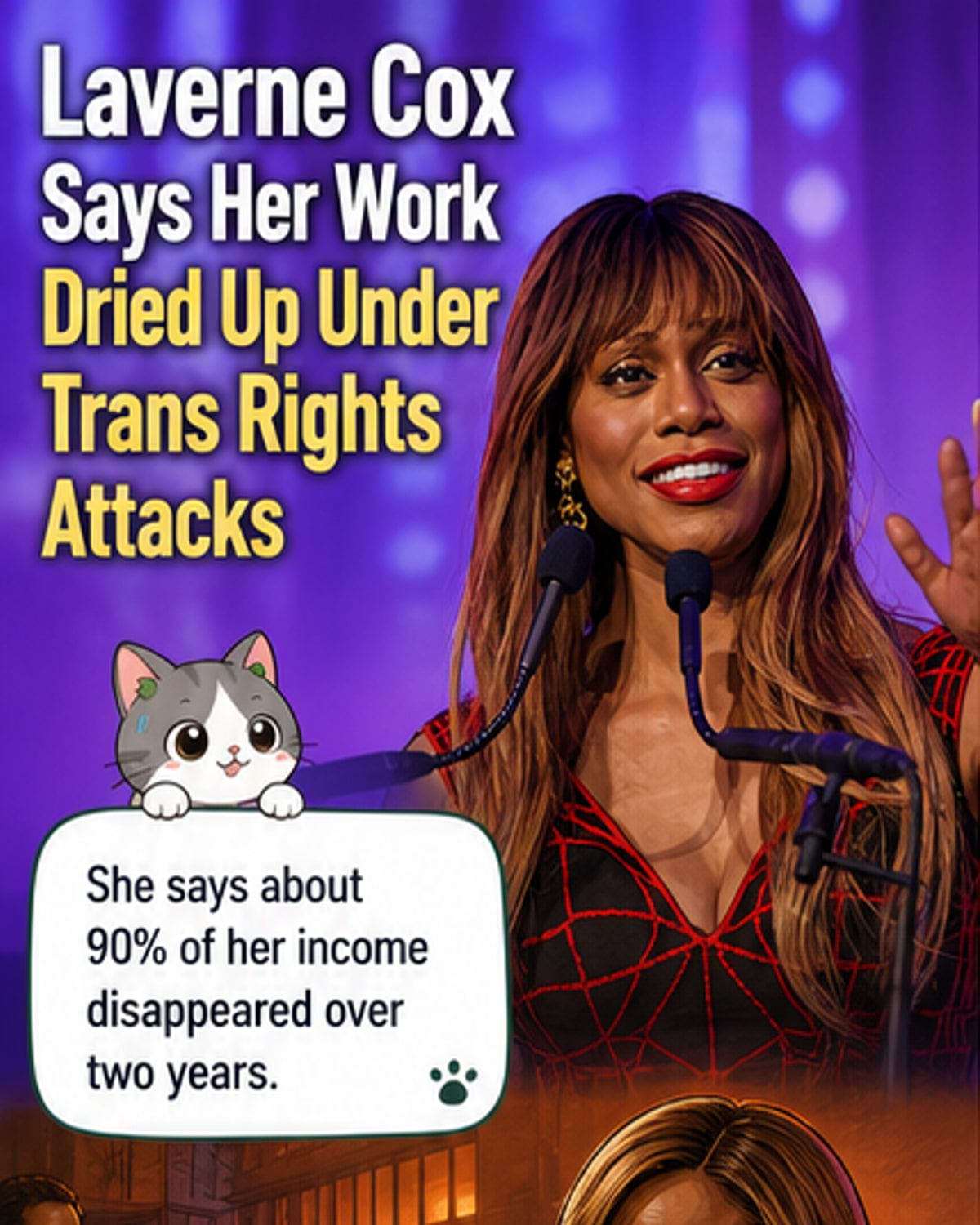 Laverne Cox: 90% income drop amid trans rights pushback