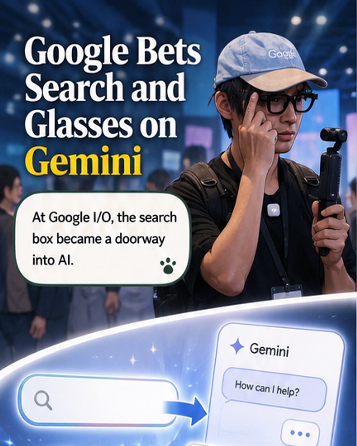 Google brings back smart glasses — with AI search overhaul