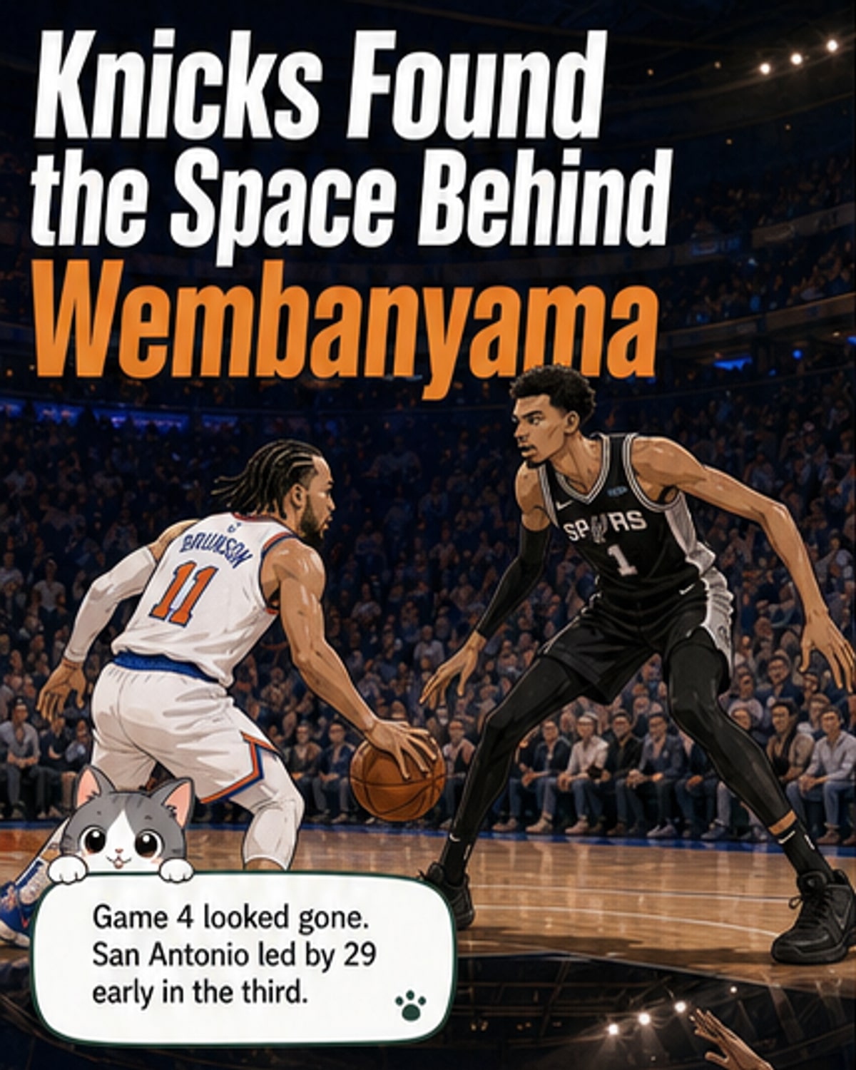 Knicks Target Wemby to Take 3-1 Lead