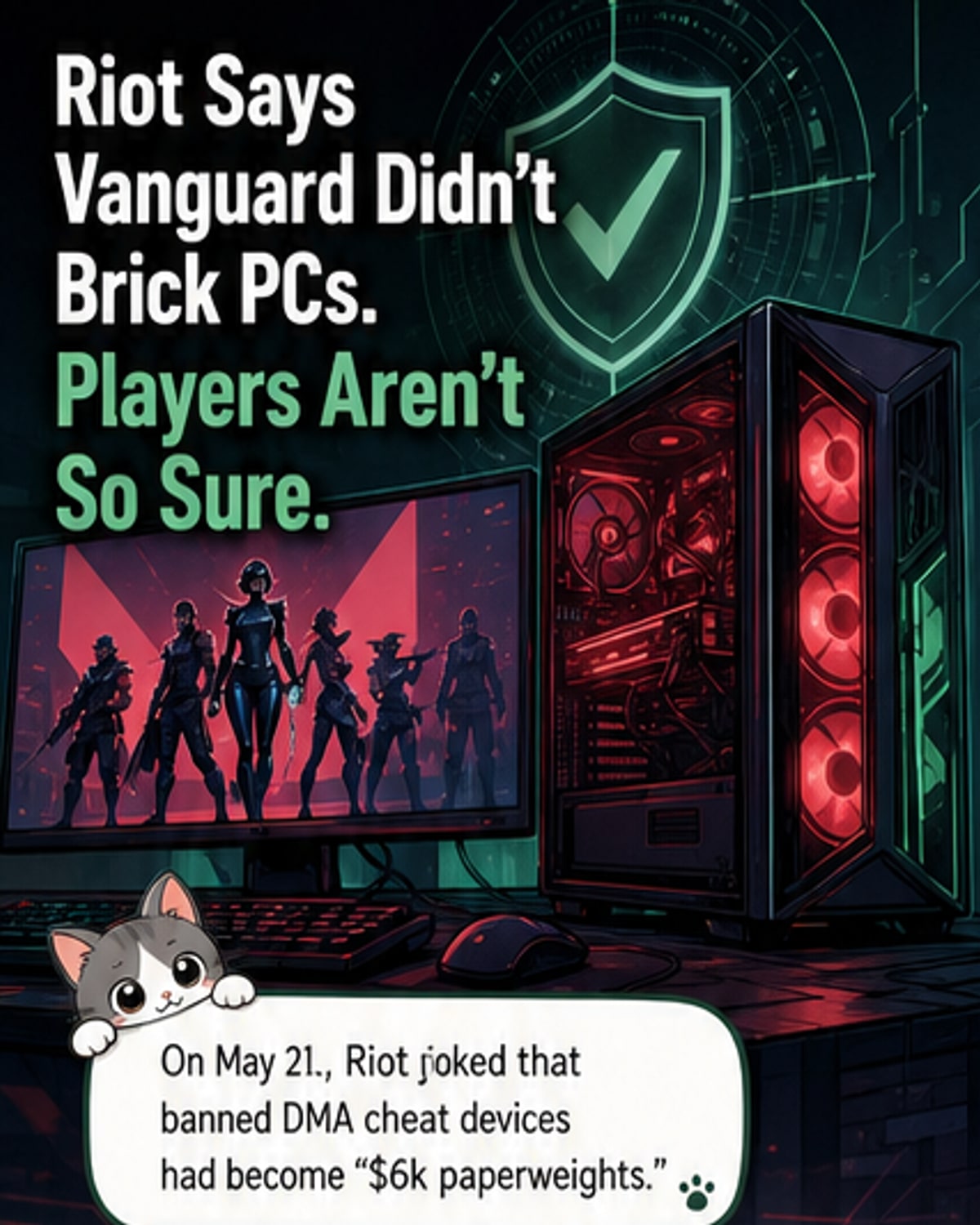 Riot's Anti-Cheat Update Sparks PC Fears