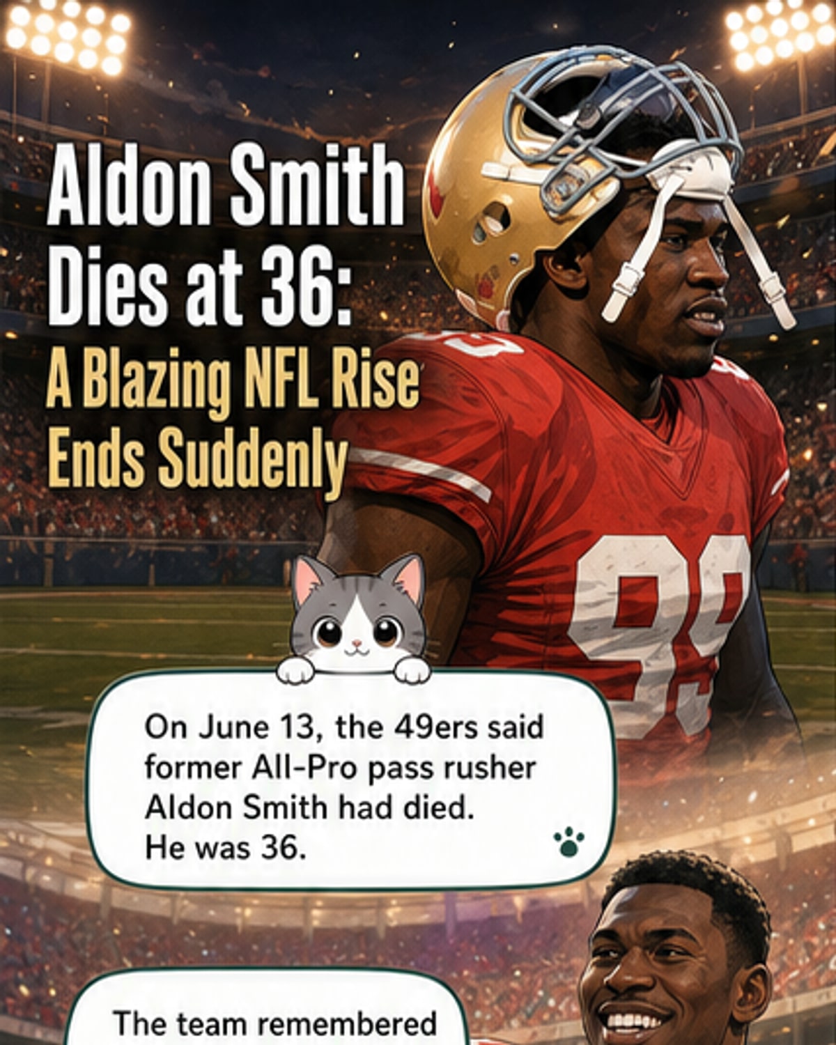 Aldon Smith dies at 36