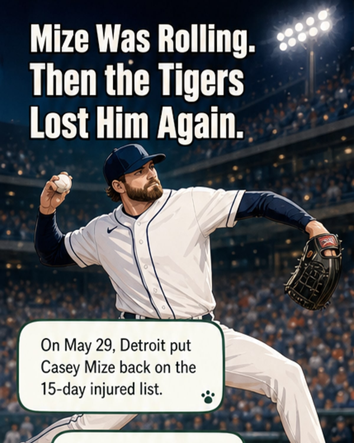 Mize sidelined again as Tigers struggle
