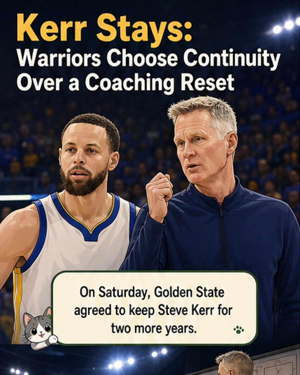 Kerr Stays with Warriors