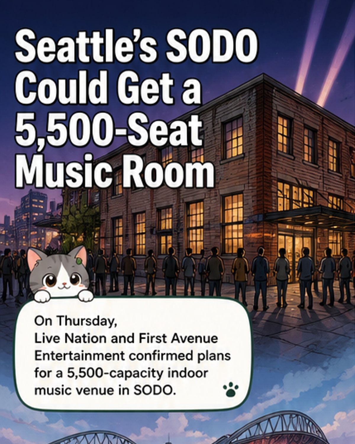 New 5,500-Seat Concert Hall Coming to SODO