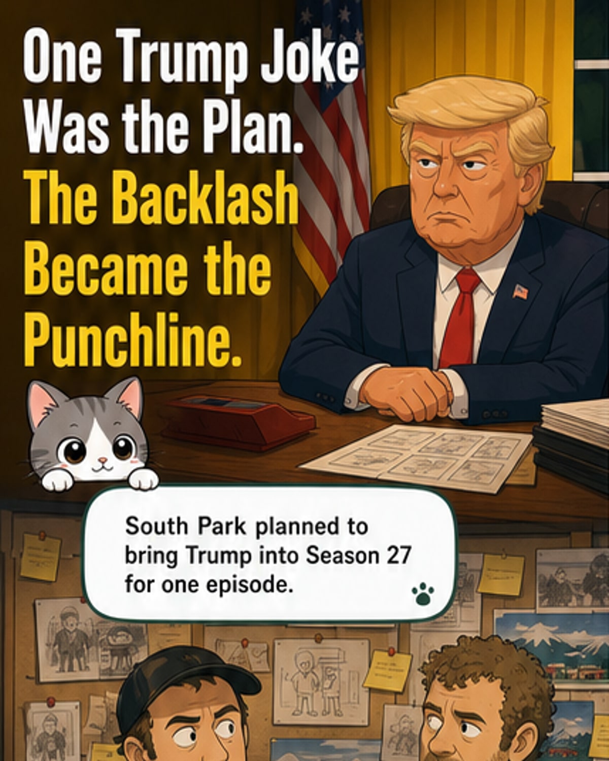 Why South Park Won’t Stop Roasting Trump