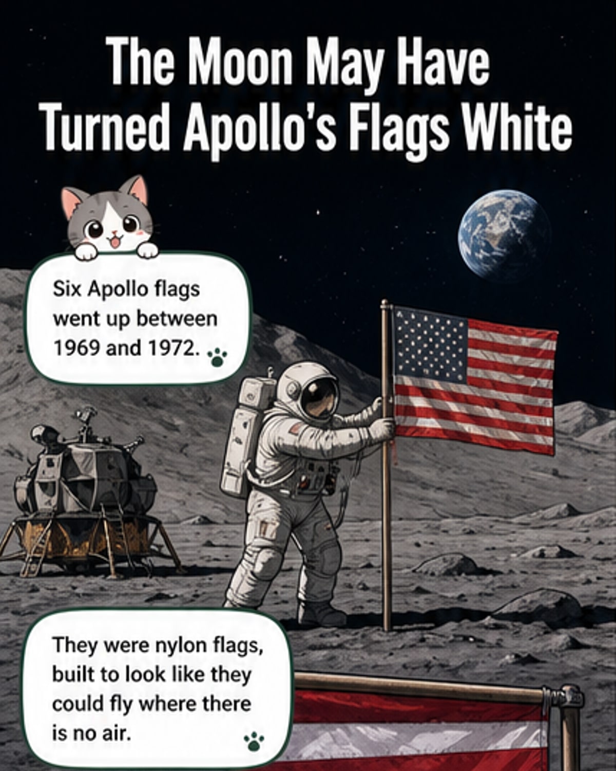A faded white flag stands on the Moon's surface under harsh sunlight, its colors long gone, with Earth visible in the dark sky above.