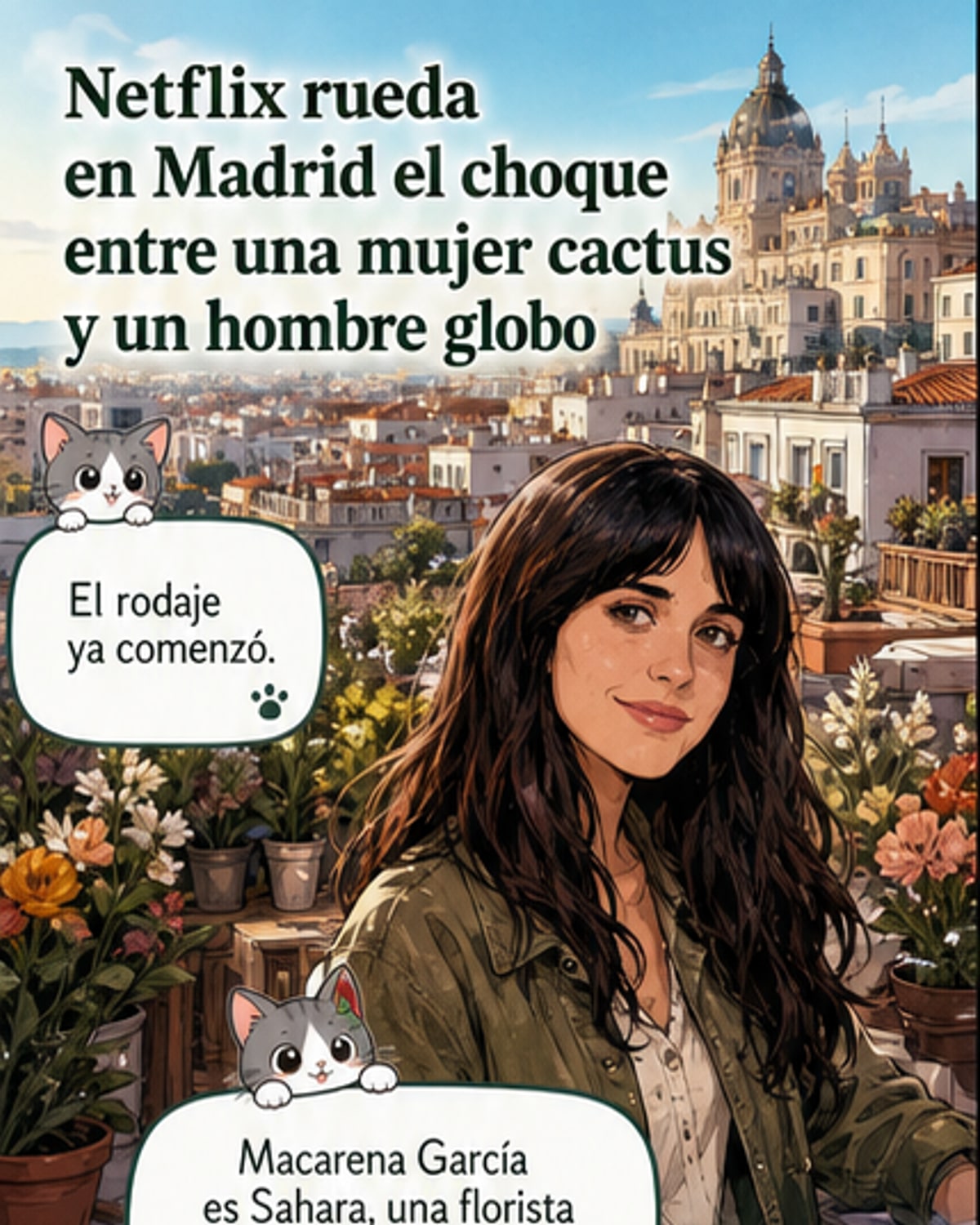 Un cactus y un globo se cruzan en Madrid