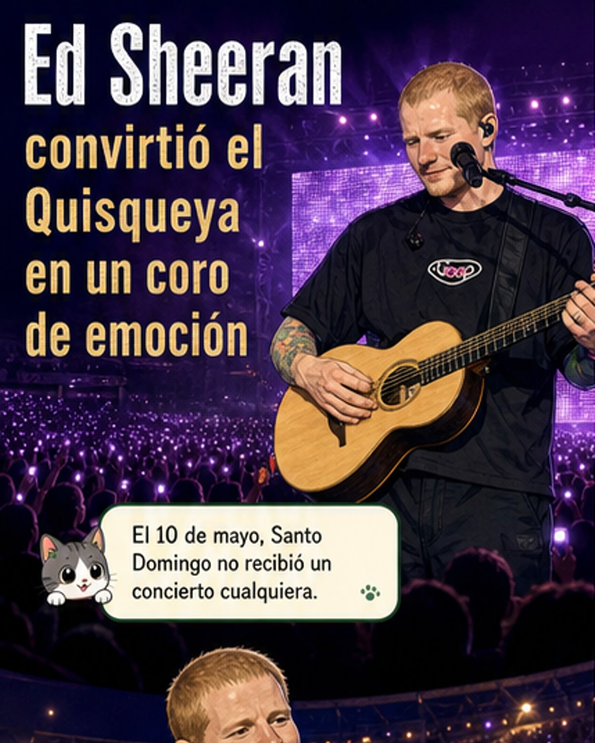 Ed Sheeran enciende Santo Domingo