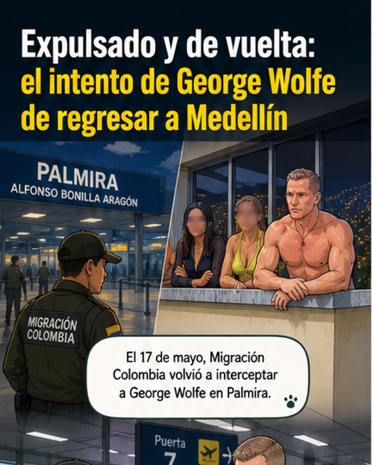 Expulsado de nuevo por fiestas en Medellín